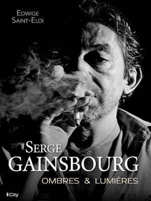 cover image of Serge Gainsbourg, ombres et lumières